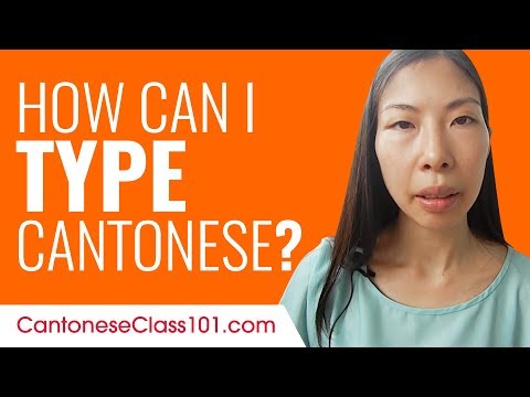 How Can I Type Cantonese?