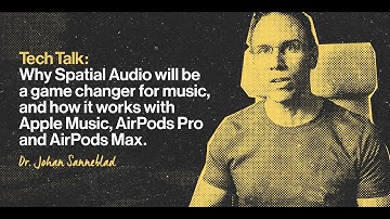Why Spatial Audio will be a game changer for music