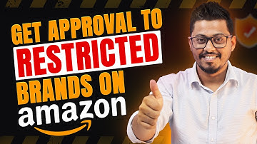 Amazon Catalog Authorization Approval | Get Approval to Restricted Brands