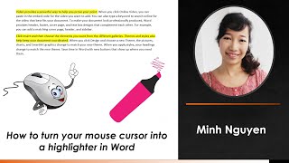 How to turn mouse cursor into a highlighter in Word