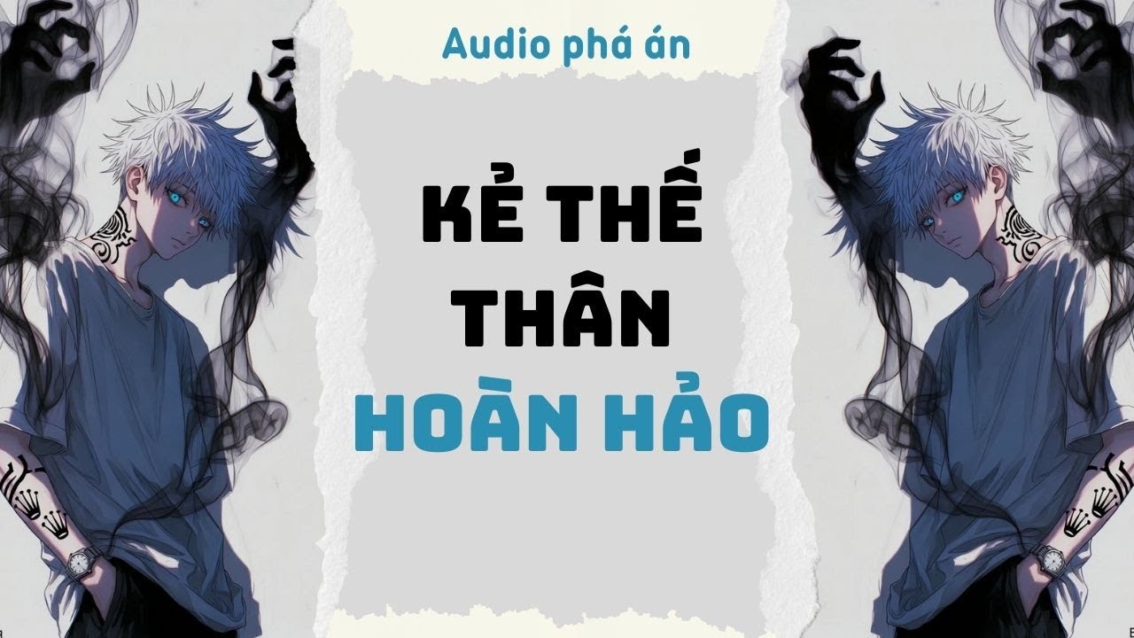 [ TRUYỆN AUDIO ] Kẻ thế thân hoàn hảo (Full) | Rắn Audio #truyenaudio #audio