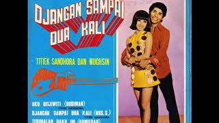 titiek sandhora \u0026 muchsin _ djangan mengemis tjinta