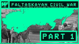[TNO x Kreltrephy Saga] Faltaskayan Civil War [PART 1]