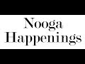 Nooga Happenings video November 2nd through 4th 2018