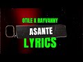 OTILE BROWN X RAYVANNY ASANTE LYRICS