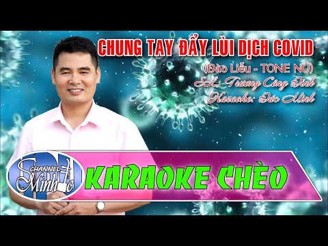 Karaoke Chung Tay Đẩy Lùi Dịch Covid