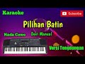 Pilihan Batin ( Devi Manual ) Karaoke Nada Cowo Musik Sandiwaraan