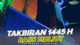 SIAP UNTUK BATTLE SOUND || DJ TAKBIRAN IDUL FITRI 1445 H PALING MERDU || REMIX BY FM PROJECT