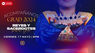 Graduacion de Danza 2024 - Reyes & Sacerdotes Para Dios!