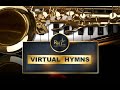 Virtual Hymns Episode 28