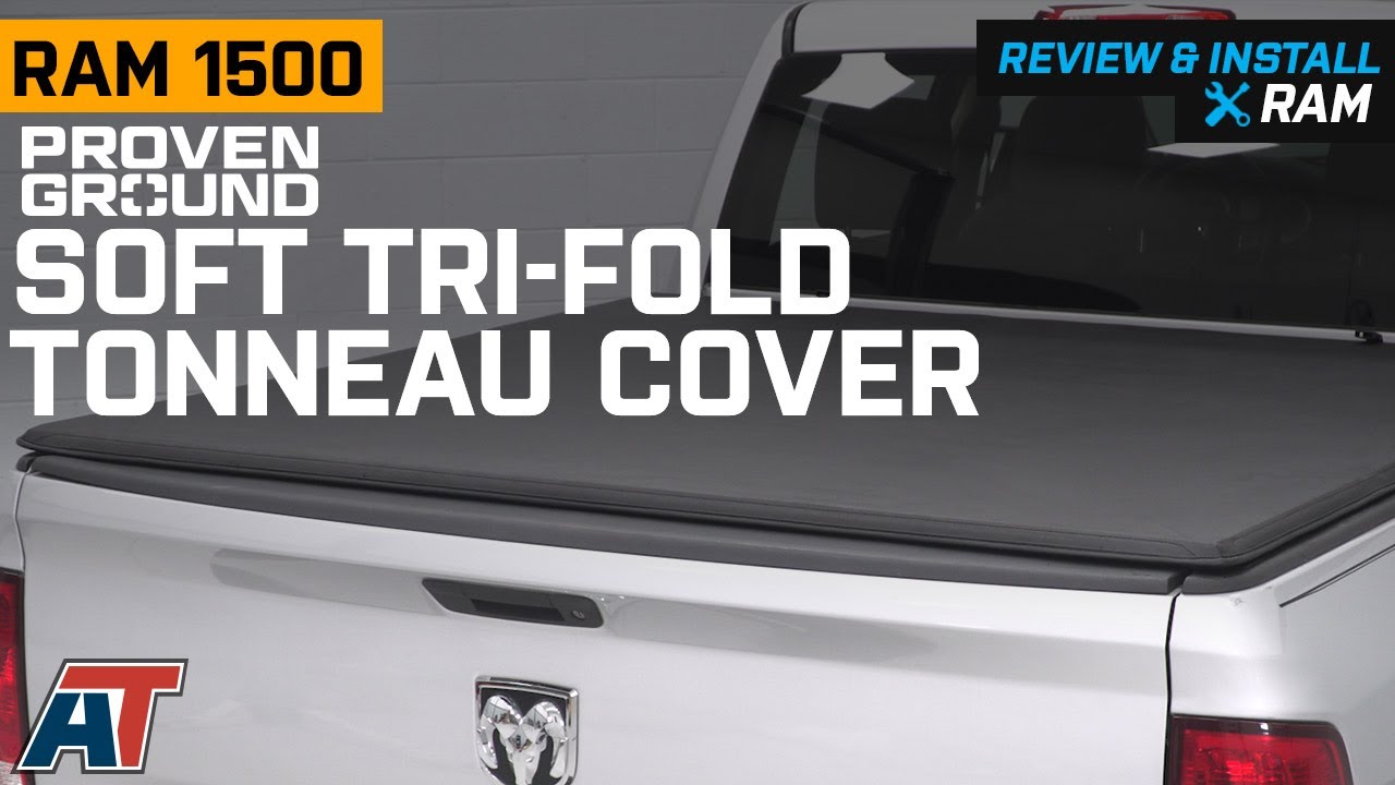 Proven Ground Ram 1500 Soft Tri Fold Tonneau Cover R110093 09 18 Ram 1500 W 5 7 Ft 6 4 Ft Box W O Ram Box