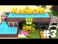 ДРАКОНИК ЭВОЛЮШИН УЖЕ БЛИЗКО - KABOOM #3