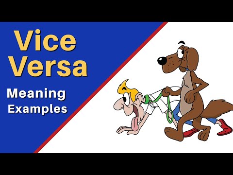 Vice Versa Meaning & Pronunciation | How to Use Vice Versa in Sentences