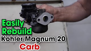 How To EASILY Rebuild A Kohler Magnum 20 Carburetor
