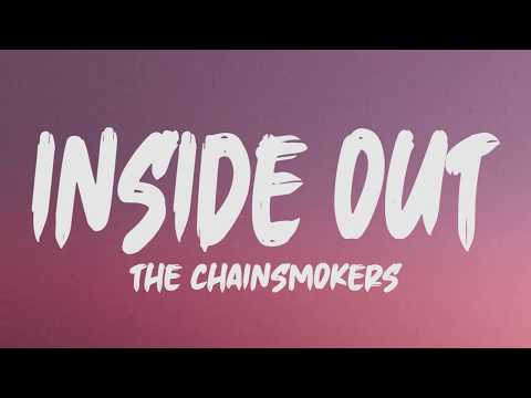 The Chainsmokers - Inside Out (Lyrics)