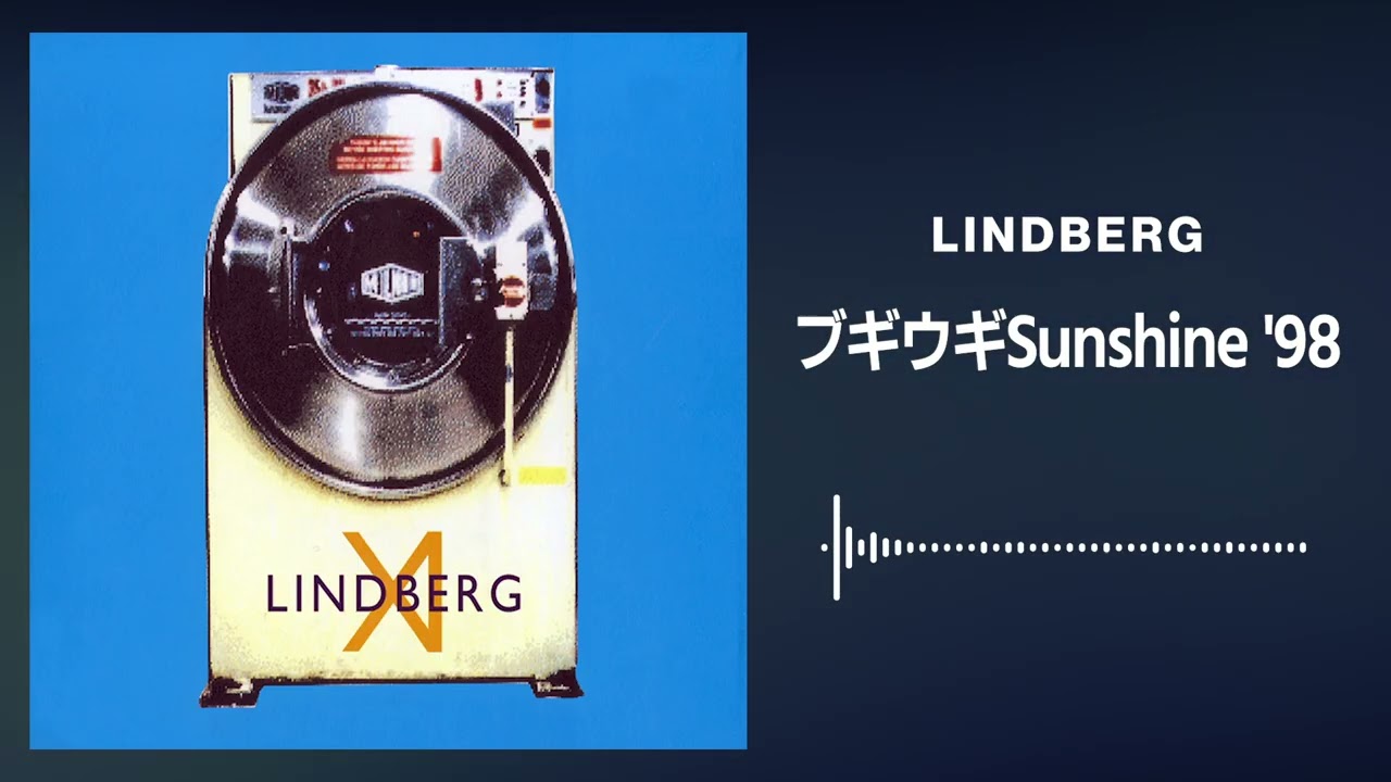 LINDBERG「ブギウギSunshine '98」 - YouTube