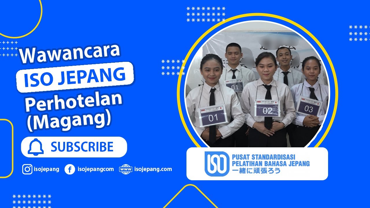 Wawancara  |  Proses Wawancara Bidang Perhotelan Penempatan Hokkaido  |  ISO JEPANG