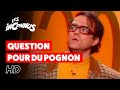 Capture de la vidéo Les Inconnus - Question Pour Du Pognon