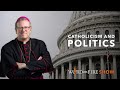 Catholicism and Politics