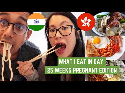 WHAT I EAT IN A DAY | 25 WEEKS PREGNANT | CHINESE INDIAN COUPLE IN UK (2021)