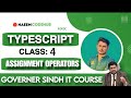 🛑 Typescript Class 4 | Assignment & comparison operators