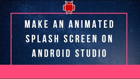 How to make an animated splash screen on android studio flutter absolutely from scratch
