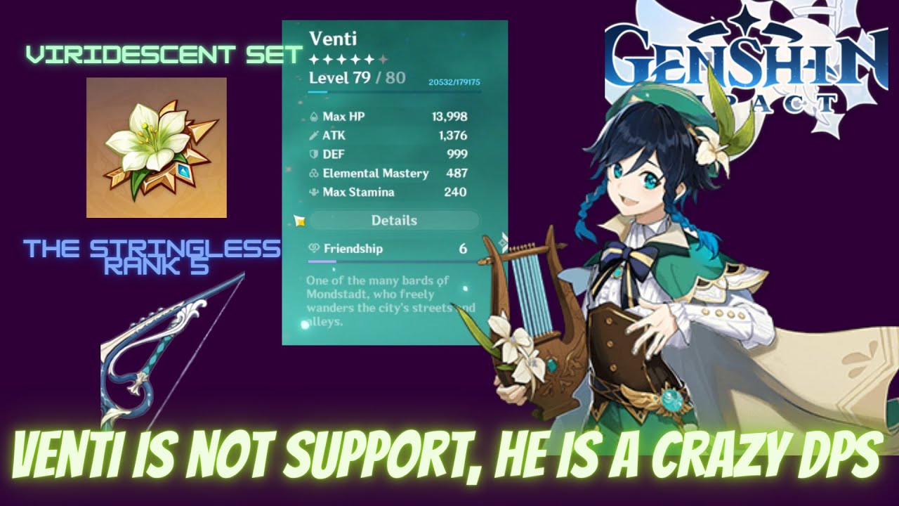 Venti "DPS" Build with Viri Set and EM Build + Stringless Rank 5