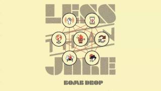 Video thumbnail of "Less Than Jake "Bomb Drop""