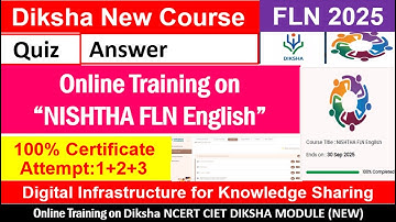 OnlineTraining on NISHTHA FLN ENGLISH diksha online new course cietncert  quiz answer key JUNE 2025