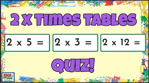 2 Times Tables Quiz /Multiplication Practise for Kids
