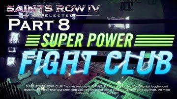 Saints Row IV: Re-Elected Walkthrough Part 8 (No Commentary) - Xbox One