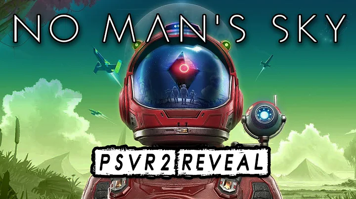 No Man's Sky | PSVR2 State of Play Reveal