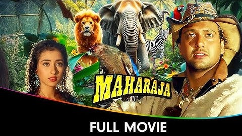 Maharaja - Hindi Full Movie - Govinda, Manisha Koirala, Raj Babbar, Shakti Kapoor, Prem Chopra