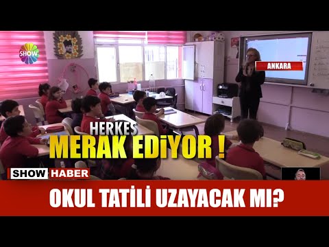 Okul tatili uzayacak mı?