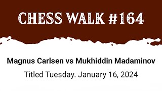 Magnus Carlsen vs Mukhiddin Madaminov • Titled Tuesday. January 16, 2024