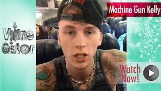 Machine Gun Kelly Vine Compilation ★ Best All Vines LATEST HD