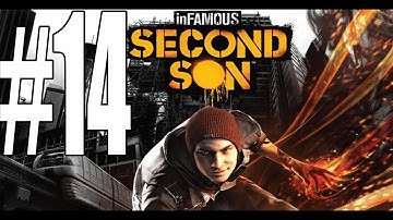 Infamous Second Son Walkthrough Part 14 No Commentary Gameplay