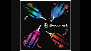 Télépopmusik - Don&#39;t Look Back (John Tejada Remix)