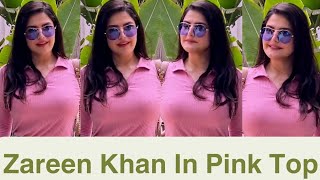 Unveiling Zareen Khan's Sexy Pink Top Look for Valentine's Day!