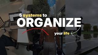 5 Simple Systems That Instantly Organize Your Life