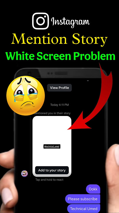 Instagram Mention Story White Problem Solve |How To Fix Instagram Mention Story White Screen Problem