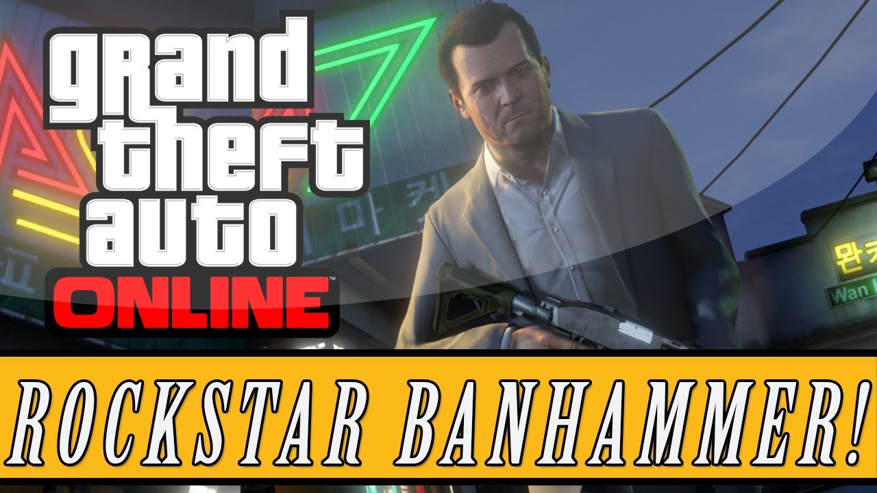 GTA 5 ONLINE Rockstar Console Banning Modders & Punishing Cheaters