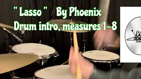 Lasso by Phoenix, drum intro tutorial
