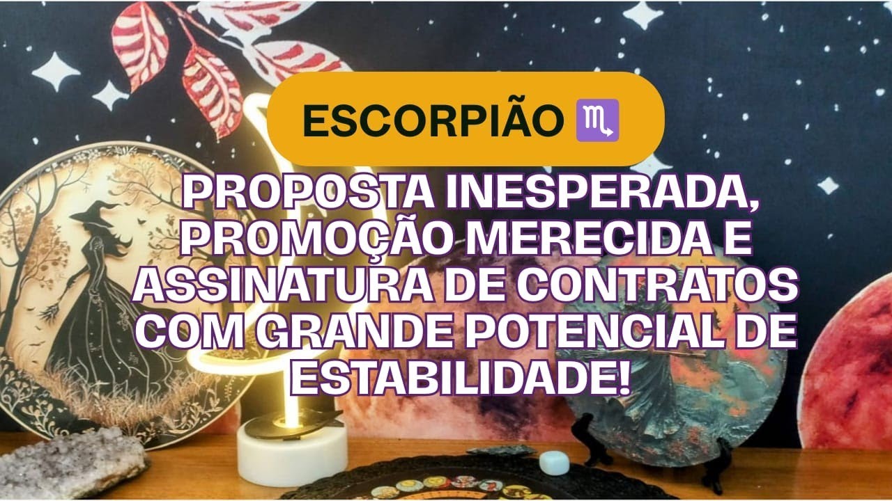 Escorpião ♏Proposta inesperada, promoção merecida e assinatura de contratos com grande potencial... 