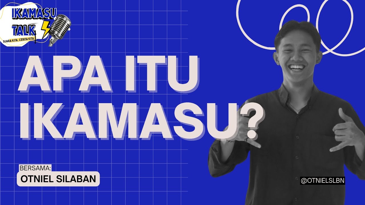 IKAMASU TALK | APA ITU IKAMASU? with ketum