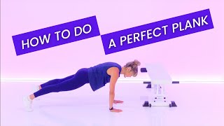 How To Do A Plank | Basics, Modifications, and Progressions