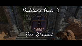 Gestrandet &amp; Verzweifelt: Endlich Verstärkung! Schattenherz &amp; Astarion gefunden | BG3 #02