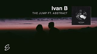 Ivan B - The Jump (feat. Abstract) chords