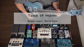 Touch Of Heaven | David Funk - Electric Guitar Cover