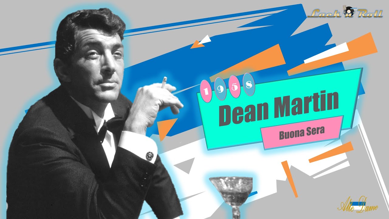 Picture of Dean Martin - Buona Sera (1958) - YouTube